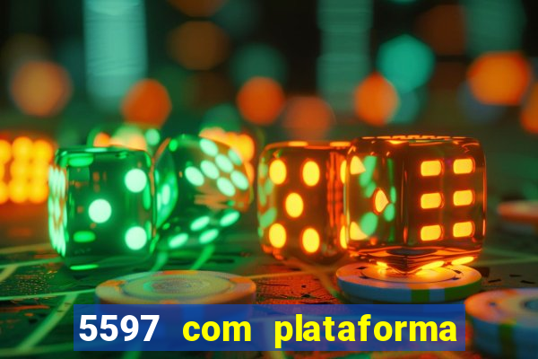 5597 com plataforma de jogos